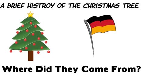 A Brief History Of The Christmas Tree Where Did The Come From Youtube