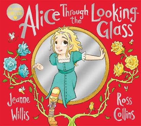 Alice Through The Looking Glass Jeanne Willis 9781529043129 Boeken