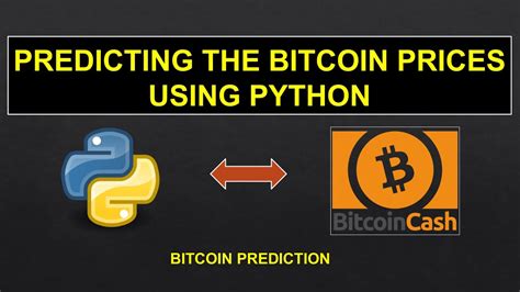Predicting The Share Values Of Bitcoin Using Python Programming