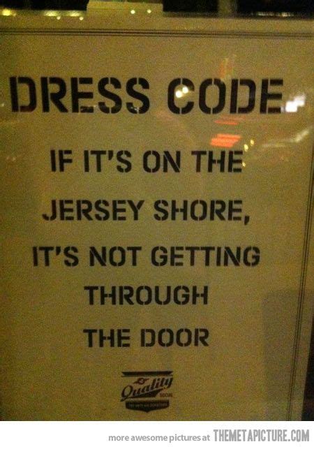 Funny Dress Code Quotes Diseasednessdesign