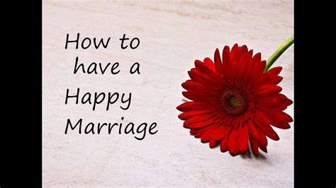How To Have A Happy Marriage 8 Tips For A Happy Marriage Youtube
