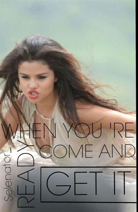 Come And Get It ♥♥♥ Best Video Ever Best Song Ever Best Songs Come And Get It Selena Gomez