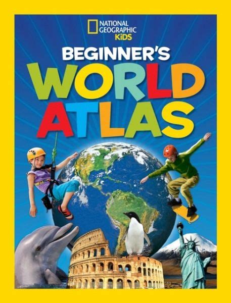National Geographic Kids Beginners World Atlas 3rd Edition Von
