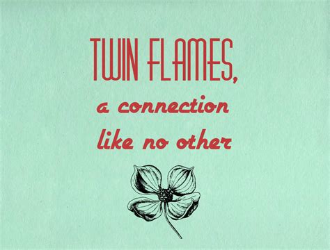 Maybe you would like to learn more about one of these? Finding Your Twin Flame Quotes. QuotesGram