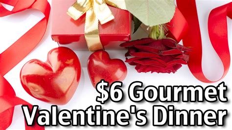6 Gourmet Valentines Day Dinner For Two Youtube