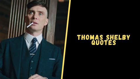 Top 20 Badass Quotes From Thomas Shelby To Blow Your Mind