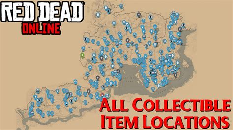 Red Dead Online All Collectible Item Locations Interactive Map Youtube