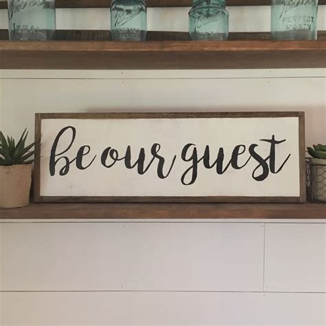 BE OUR GUEST 8x24 sign | guest room decor | distressed farmhouse wall art | bedroom painted ...