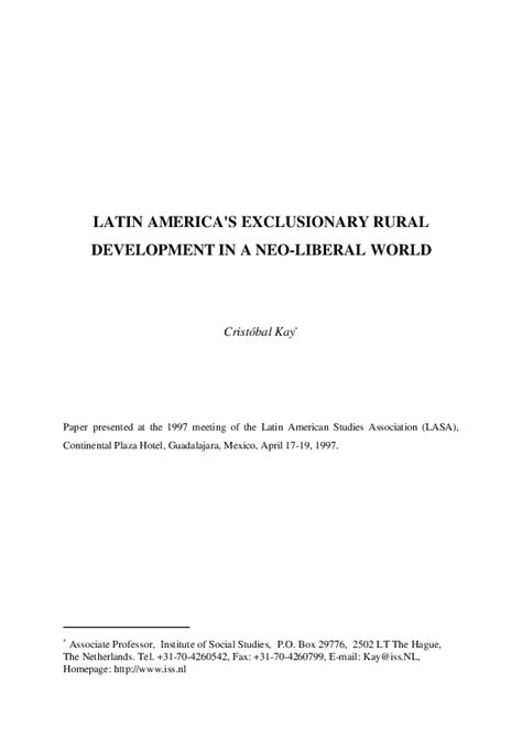 pdf latin america s exclusionary rural development in a neo liberal world cristobal kay