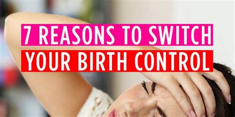 7 Reasons To Switch Your Birth Control