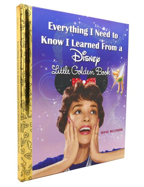 everything i need to know i learned from a disney little golden book diane muldrow reprint