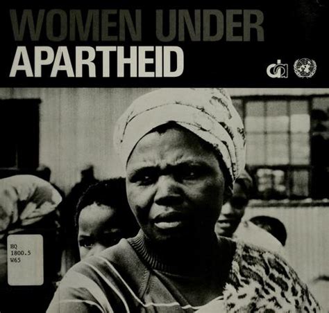 Women Under Apartheid By International Defence And Aid Fund Open Library