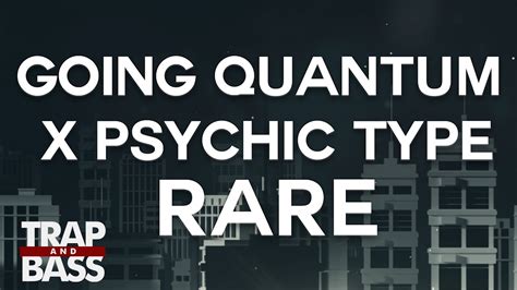 Going Quantum X Psychic Type Rare Youtube