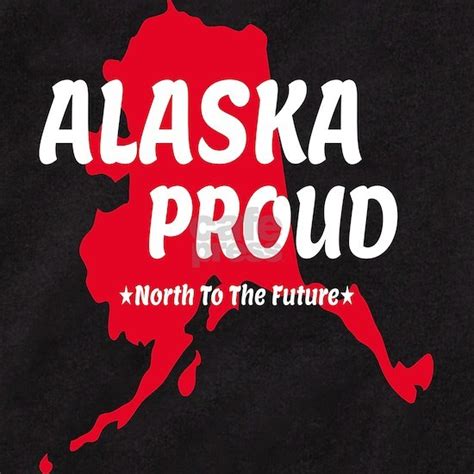 Alaska Proud State Motto North To The Future Desig Baby Bodysuit Alaska