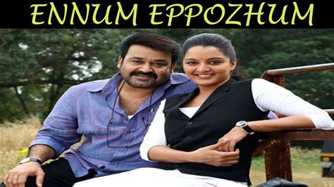 Mohanlalmanju Warrier New Film Ennum Eppozhum Youtube