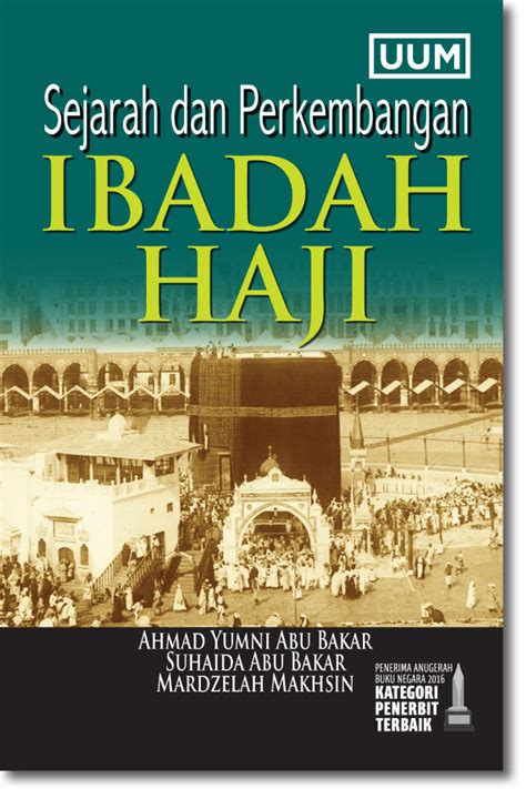 ‍ nama mamat ni damanhuri mahmod. Sejarah dan Perkembangan Ibadah Haji