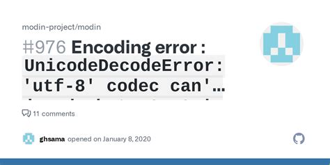 Encoding Error UnicodeDecodeError Utf 8 Codec Can T Decode Byte