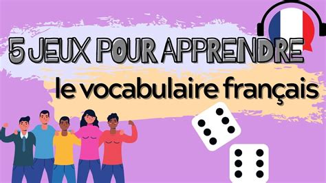 5 Games For Learning French Vocabulary French For Fun Youtube