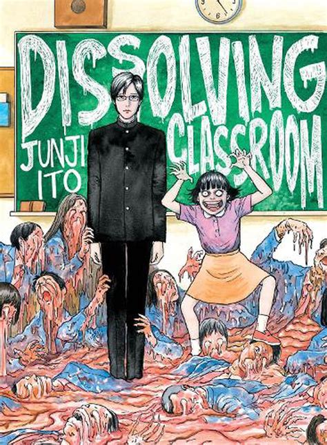 Junji Itos Dissolving Classroom By Junji Ito English Paperback Book