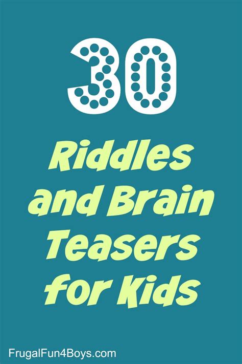 50 Riddles And Brain Teasers For Kids Free Printable Frugal Fun For
