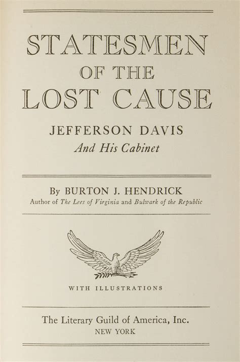 A new southern history of the war of the confederates. Statesmen of the Lost Cause - Jefferson Davis and His ...
