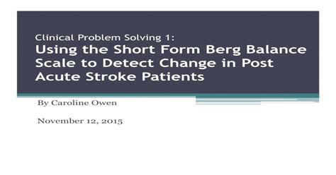 Using The Short Form Berg Balance Scale To Detect Change Pdf Document