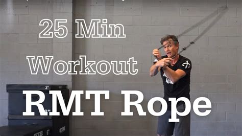 Rmt® Rope Workout 25 Min Conditioning Youtube