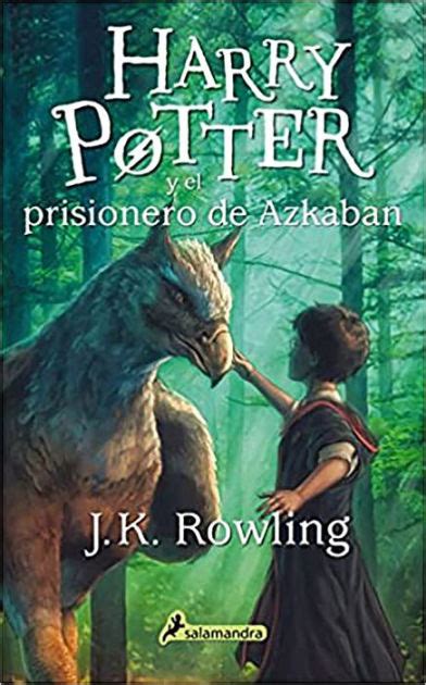 Harry Potter Y El Prisionero De Azkaban Harry Potter And The Prisoner