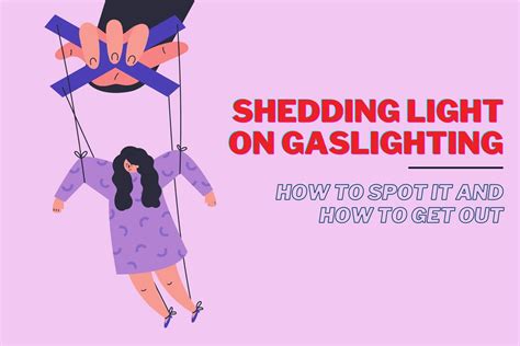 Gaslighting How To Spot It And How To Get Out