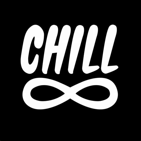 Chill Infinity