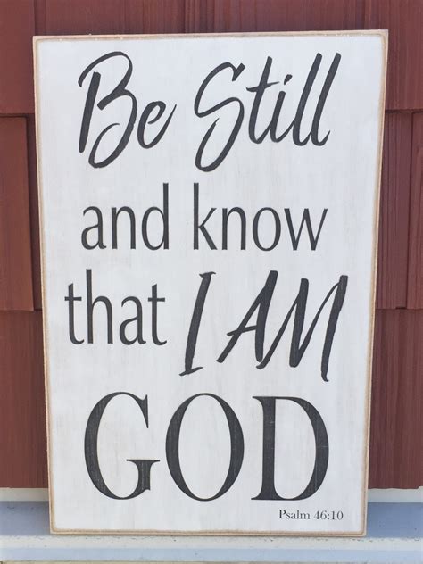 Be Still And Know That I Am God Wood Sign 12 X 18 Heartwood Ts