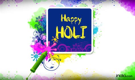 Holi 2020 Wish Your Loved Once With These Messages Poems And Images