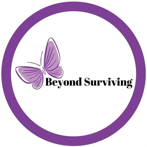 Beyond Surviving