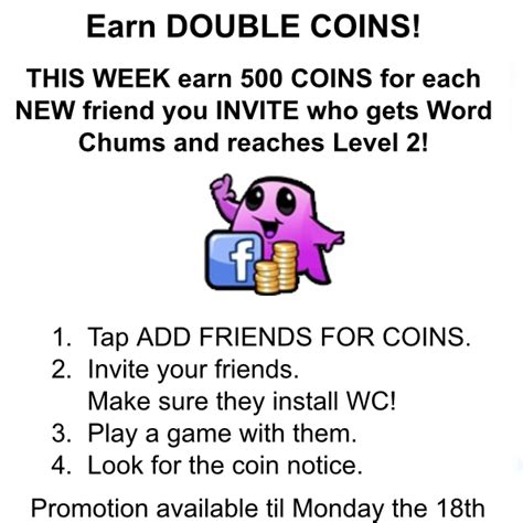 Double Coins Week Add Friends Invite Friends Chums Ads