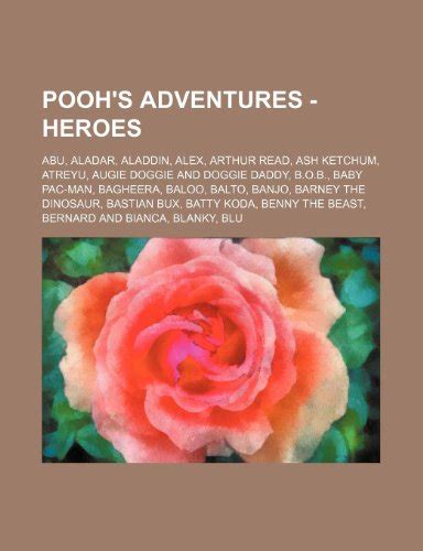 Pooh S Adventures Heroes Abu Aladar Aladdin Alex Arthur Read