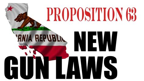 California Proposition 63 — Magazine Bans Ammo Licensing And More