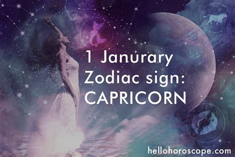 January 1 Zodiac Sign Personality And Love Compatibility