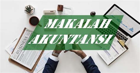 Istilah sektor publik mulai dipakai sehingga sejarah kehadirannya tidak memperlihatkan hasil yang baik dan tidak menggembirakan. Makalah Sejarah Perkembangan Akuntansi