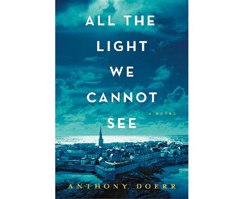 review all the light we cannot see anthony doerr chatelaine book club