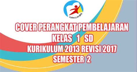 Cover Perangkat Pembelajaran Kelas 1 SD Semester 2 Kurikulum 2013