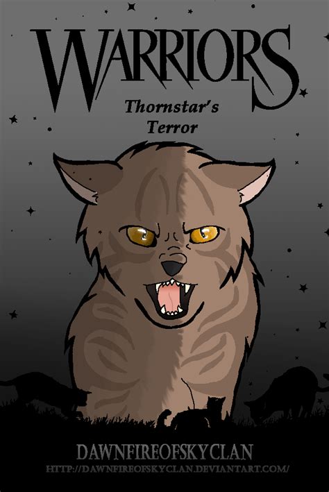 Thornstar S Terror Pandora910 Warriors Fan Made Clans Wiki Fandom