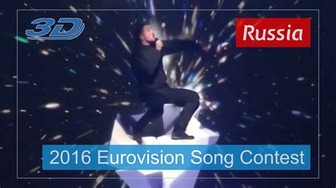 sergey lazarev you are the only one russia 2016 eurovision song contest real3d youtube