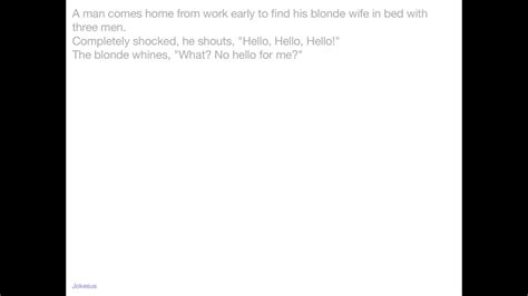 Jokes A Man Comes Home From Work Early To Find His Blonde Wife In Bed