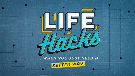 5 LIFE HACKS THAT YOU CAN TRY AT HOME - GKANDFACTS