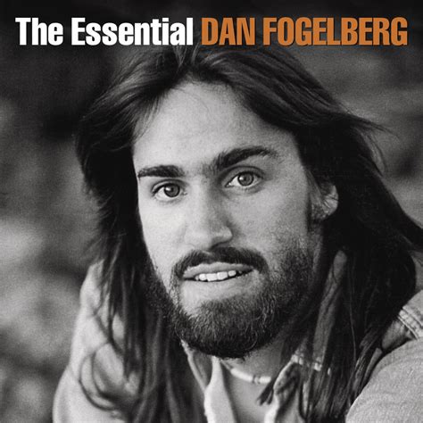 ‎the Essential Album By Dan Fogelberg Apple Music