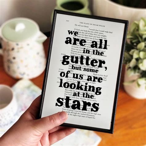 Oscar Wilde We Are All In The Gutter Inspirational Quote Print