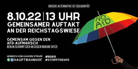 Gemeinsam Gegen Den Bundesweiten Afd Aufmarsch Am 8 Oktober In Berlin