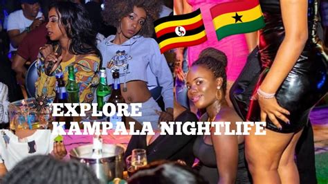 Nightlife In Kampala Uganda 2020 New Spots Nappie Briggs Youtube