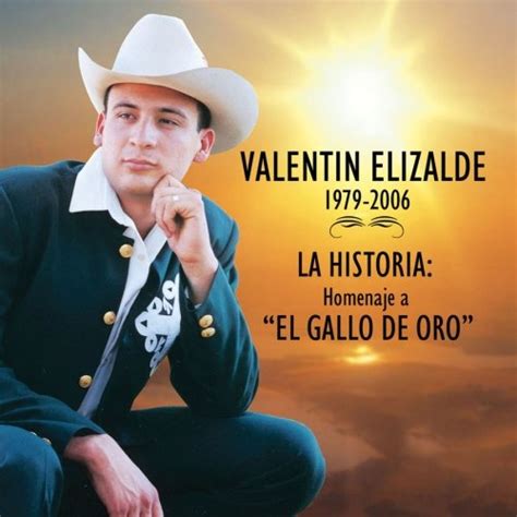 Valentín Elizalde Historia Homenaje A El Gallo De Oro Album