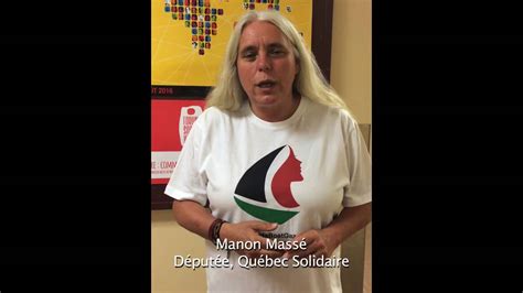 Manon massé is a canadian politician in quebec, who was elected to the national assembly of quebec in the 2014 election. Manon Massé - Députée, Québec Solidaire (francais) - YouTube
